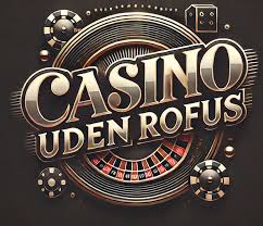 Casino Sider Uden Rufus Din Guide til Spilfællesskaber Casino Sider Uden Rufus Din Guide til Spilfællesskaber