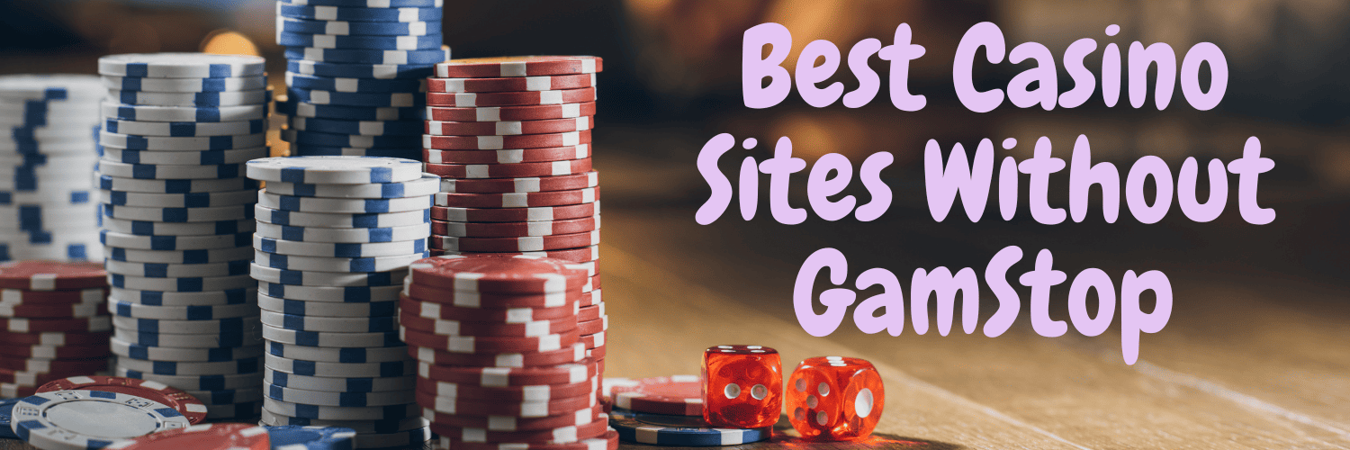 Exploring Casinos Not Registered on GamStop A Guide for Players Exploring Casinos Not Registered on GamStop A Guide for Players