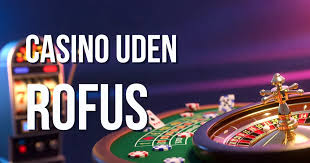 Live Casino Uden Rufus Spil Uden Begrænsninger
