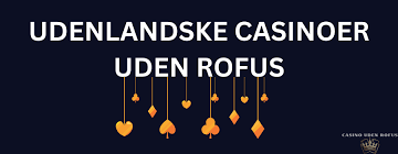 Udenlandske Casinoer for Danskere - En Guide til Sikker Spiloplevelse