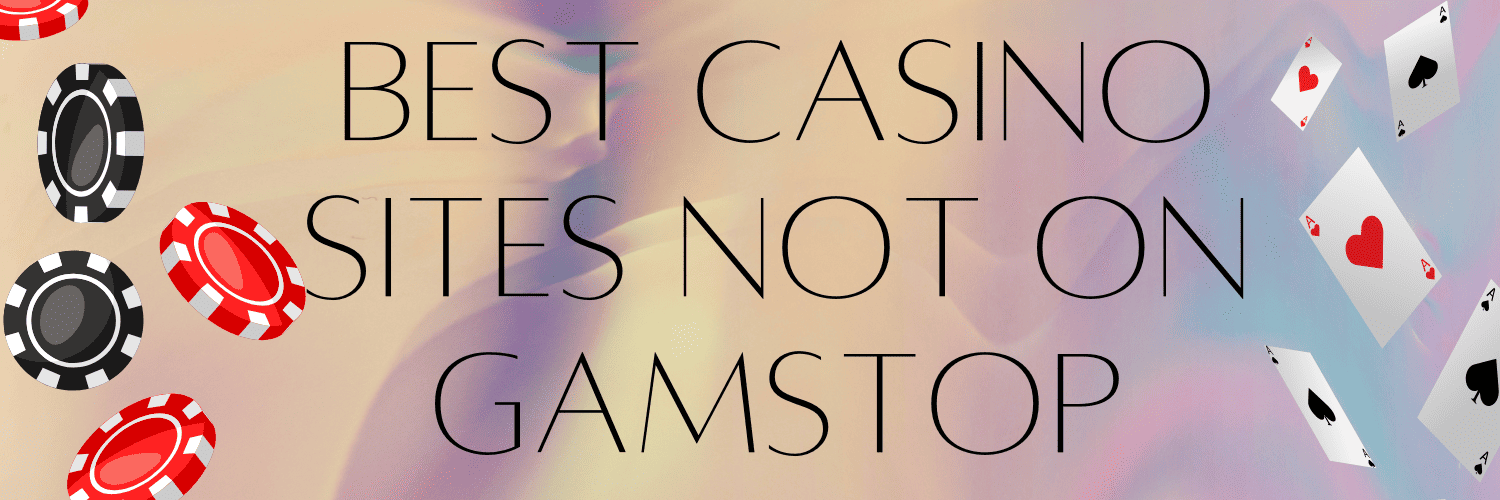Exploring the Newest Casinos Without GamStop