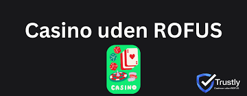 Oplev Spil Casino Uden om Rufus En Guide til Alternativer
