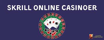 Skrill Casino Din Guide til Sikker Online Spil